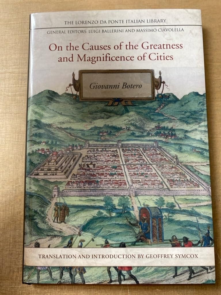 On the Causes of the Greatness and Magnificence of Cities (Lorenzo Da Ponte Italian Library)