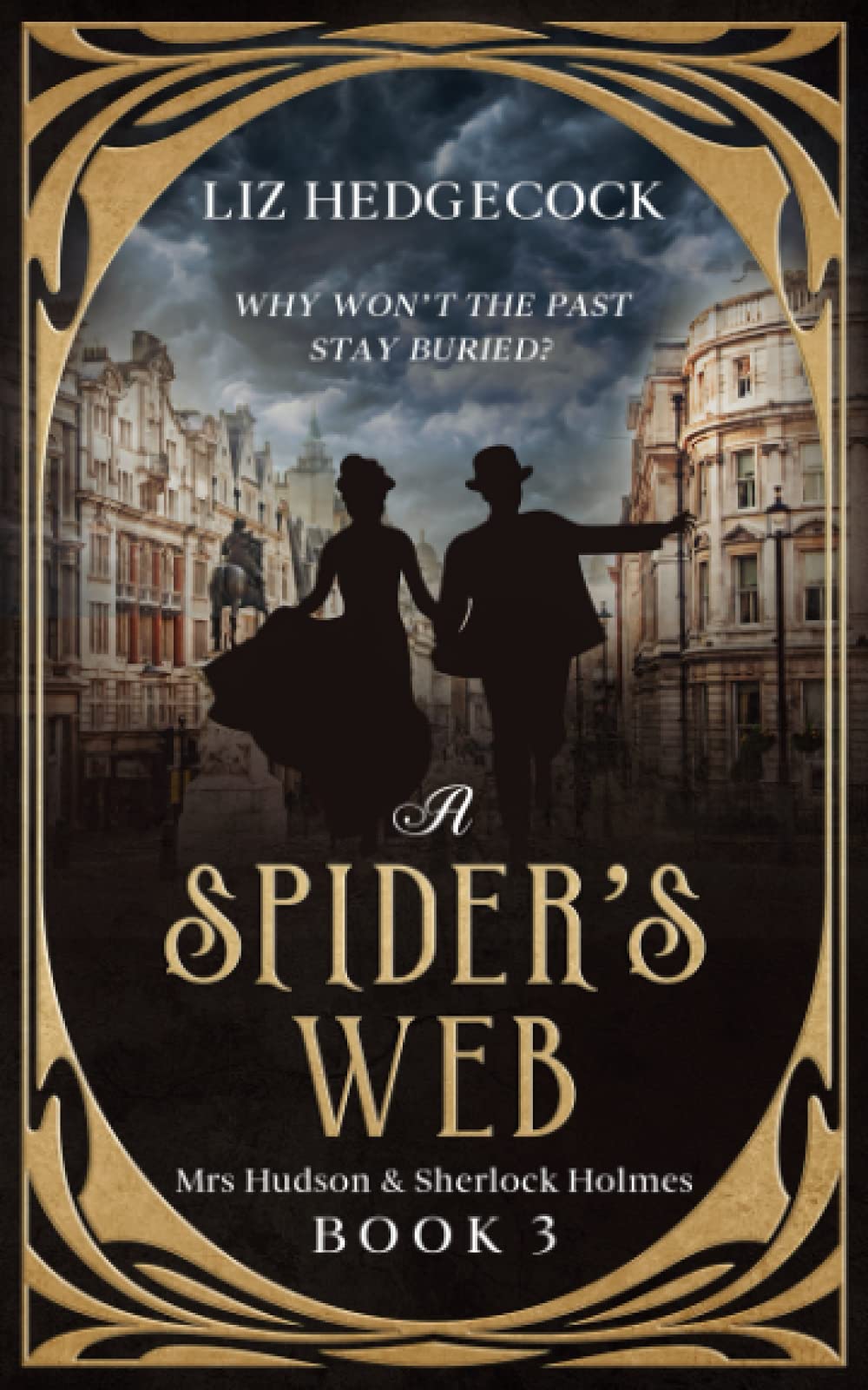 A Spider's Web (Mrs Hudson & Sherlock Holmes)