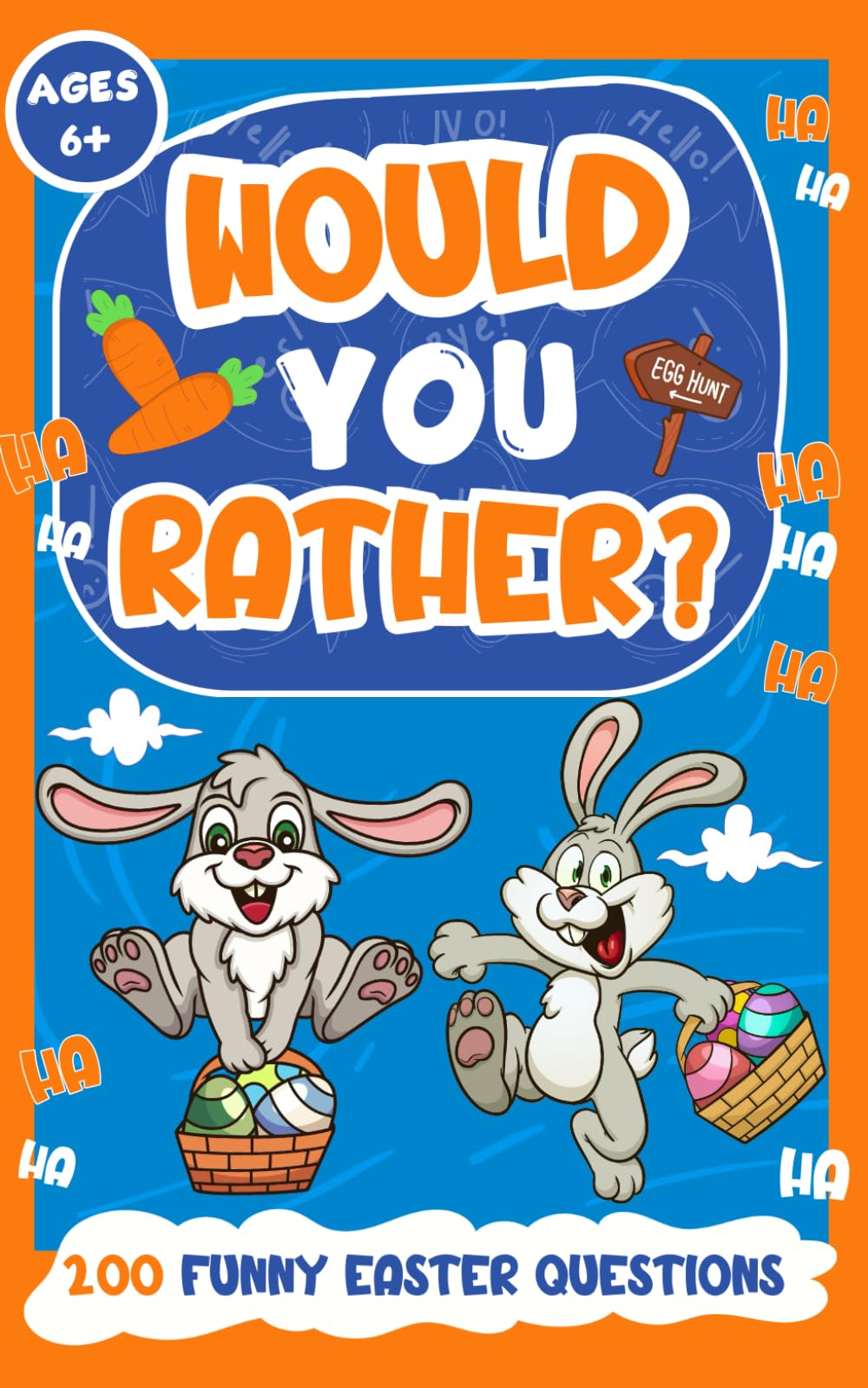 Easter Basket Gifts Kids: Easter Jokes for Kids: 200+ Funny, Clean and Silly Easter Jokes for Boys and Girls – Perfect Easter Basket Stuffers and Holiday Gifts