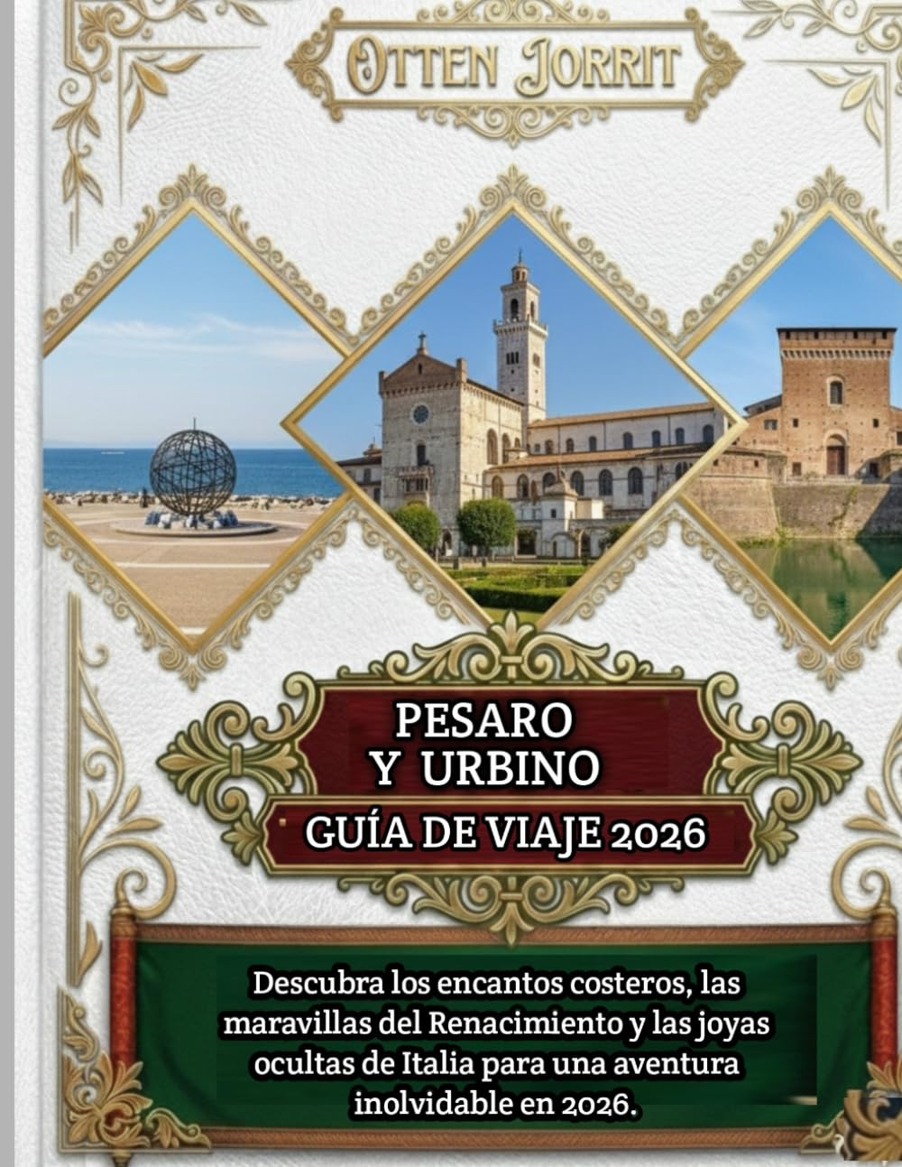 Pésaro y Urbino Guía de viaje 2026