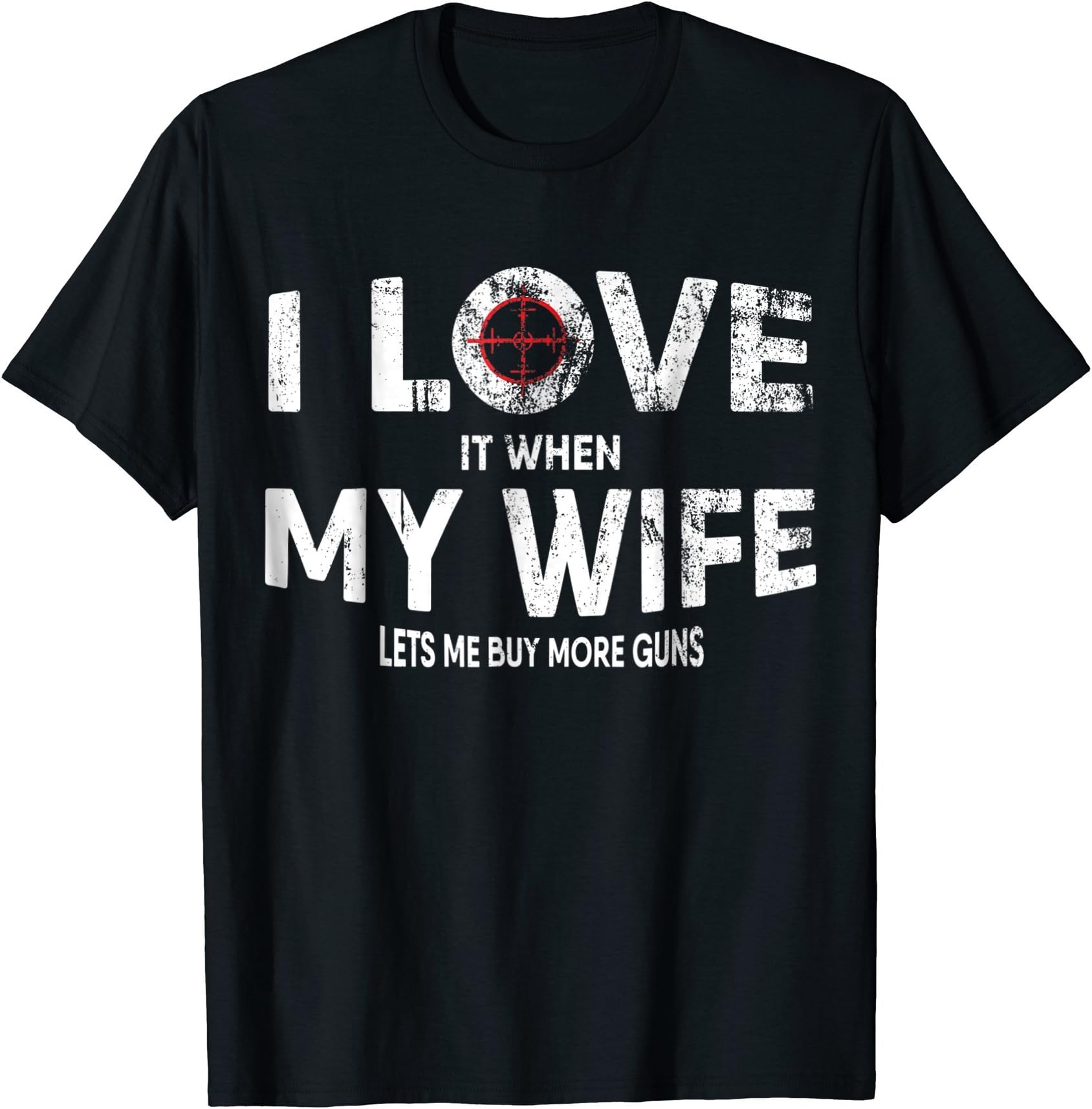 Funny Quote Buy More Guns Design for Hunters T-Shirt