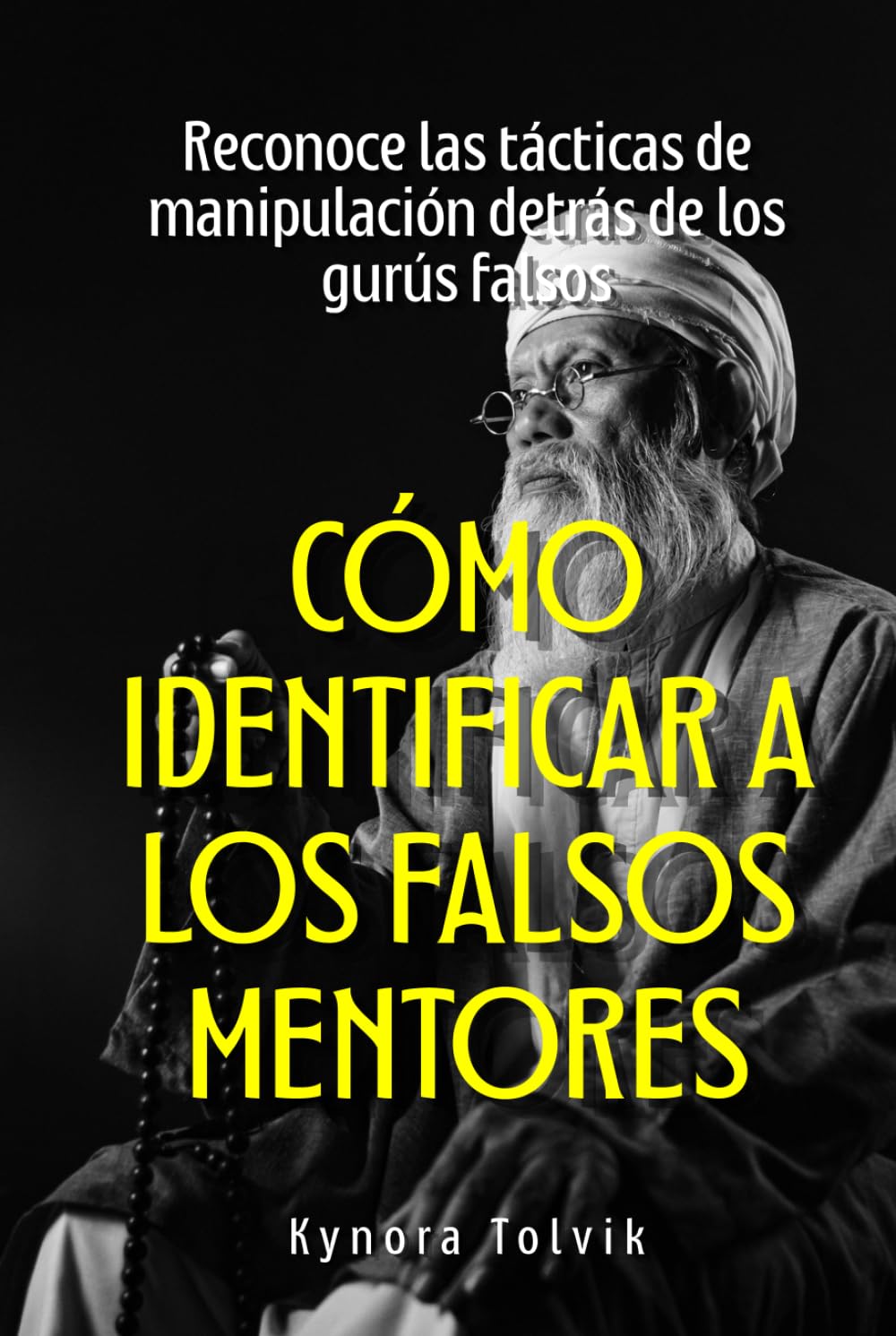 Cómo identificar a los falsos mentores: Reconoce las tácticas de manipulación detrás de los gurús falsos