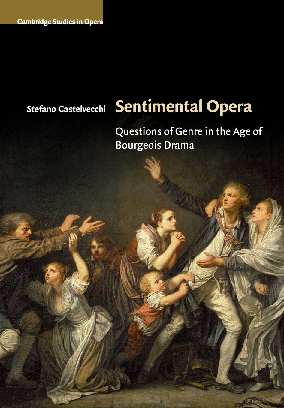 Sentimental Opera: Questions of Genre in the Age of Bourgeois Drama [Lingua inglese]