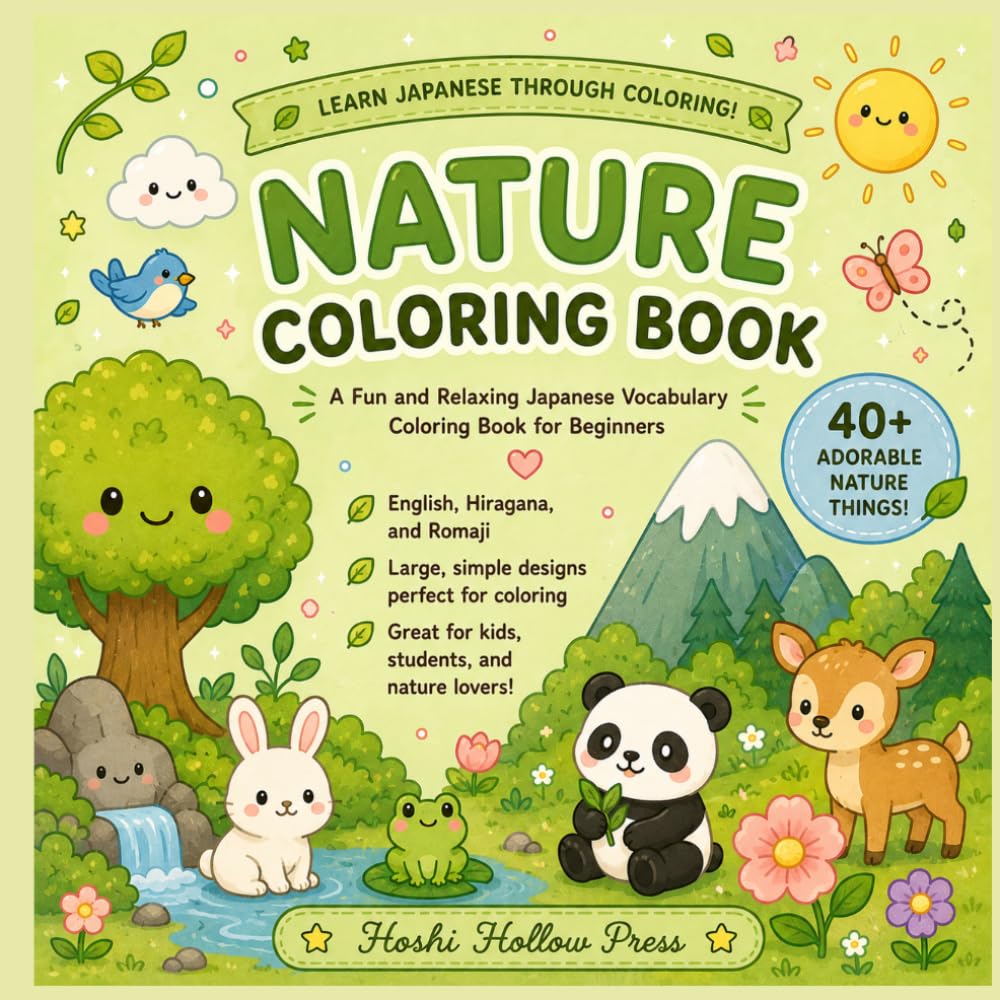 Learn Japanese Through Coloring: Nature