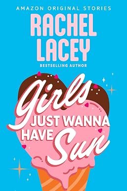 Girls just wanna have sun (summer lovin' collection)