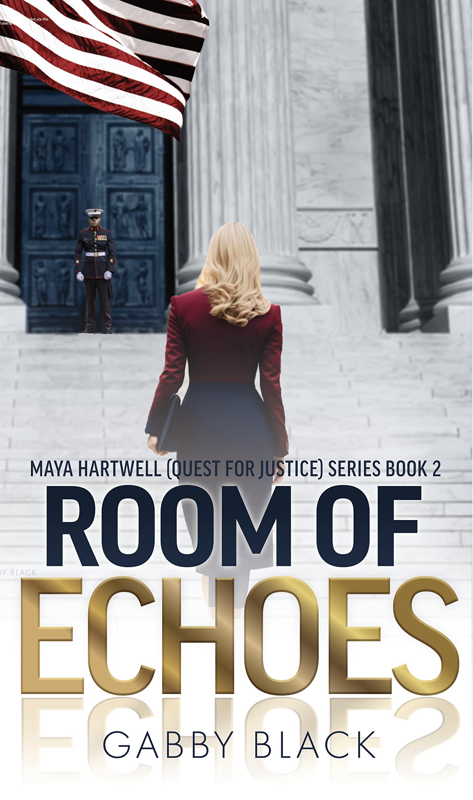 Room of Echoes : Maya Hartwell (Quest for Justice) Series Book 2
