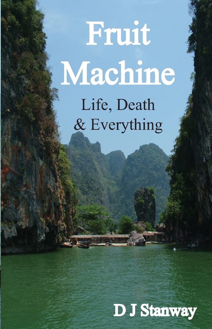 Fruit Machine: Life, Death & Everything