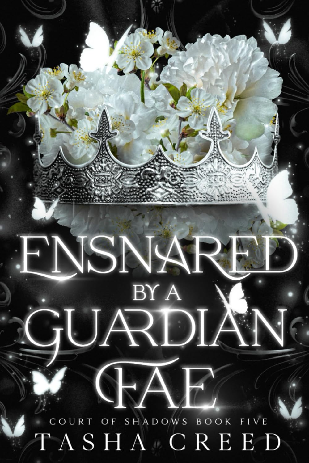Ensnared by a Guardian Fae: A Fae Romantasy (Court of Shadows)