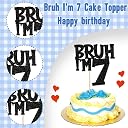 TrifleArte Bruh I'm 7 Black Glitter Birthday Cake Topper | Premium Number Cake Decoration | Sturdy Stick | Party Decoration for Kids, Teens & Adults gallery image