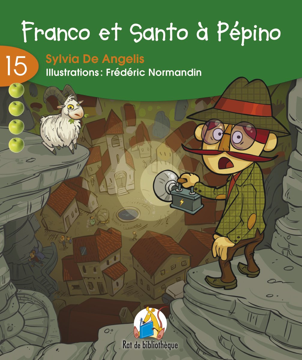 Franco et Santo à Pépino [Textbook Binding] Sylvia De Angelis