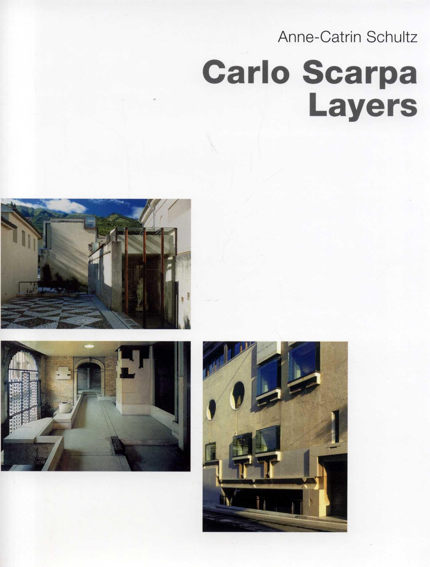 Carlo Scarpa: Layers