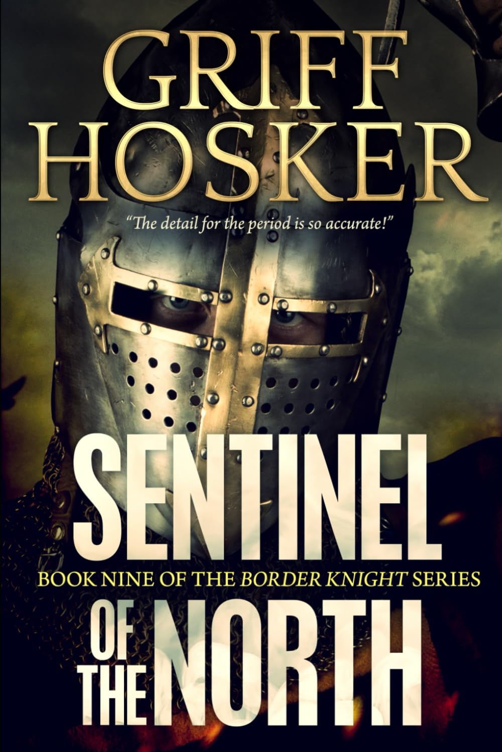 Sentinel of the North: 9 (Border Knight)