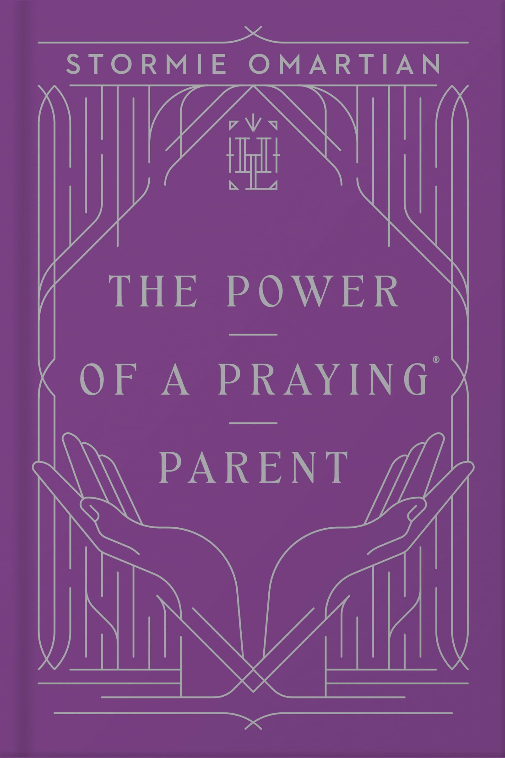 The Power of a Praying Parent (Harvest Legacy Collection),Stormi