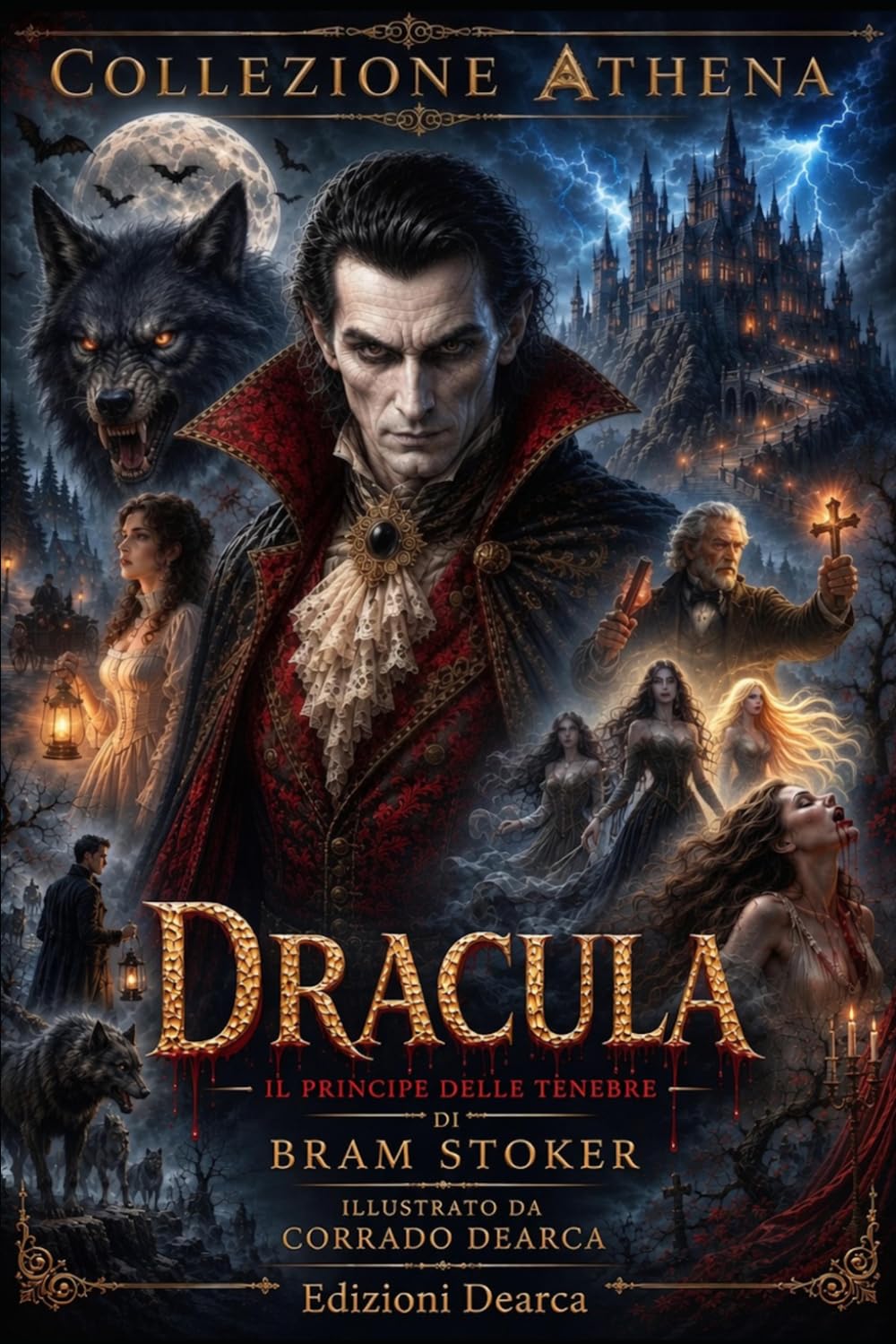 Dracula: Edizione illustrata di pregio della Collezione Athena