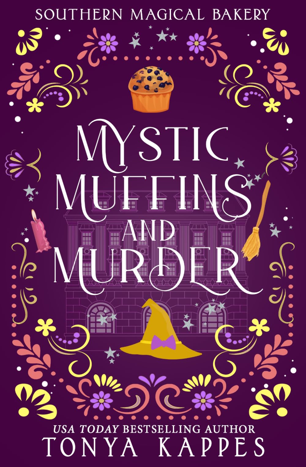 Mystic, Muffins, And Murder: 3 (Southern Magical Bakery)