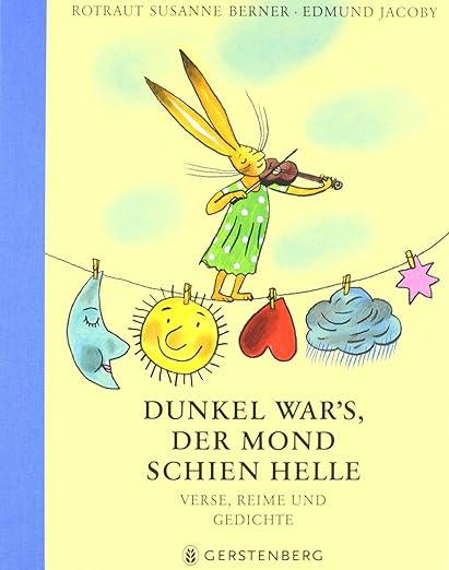 Dunkel War's Der Mond Schien Helle Gedicht Text Dunkel war's, der Mond schien helle: Verse, Reime und Gedichte