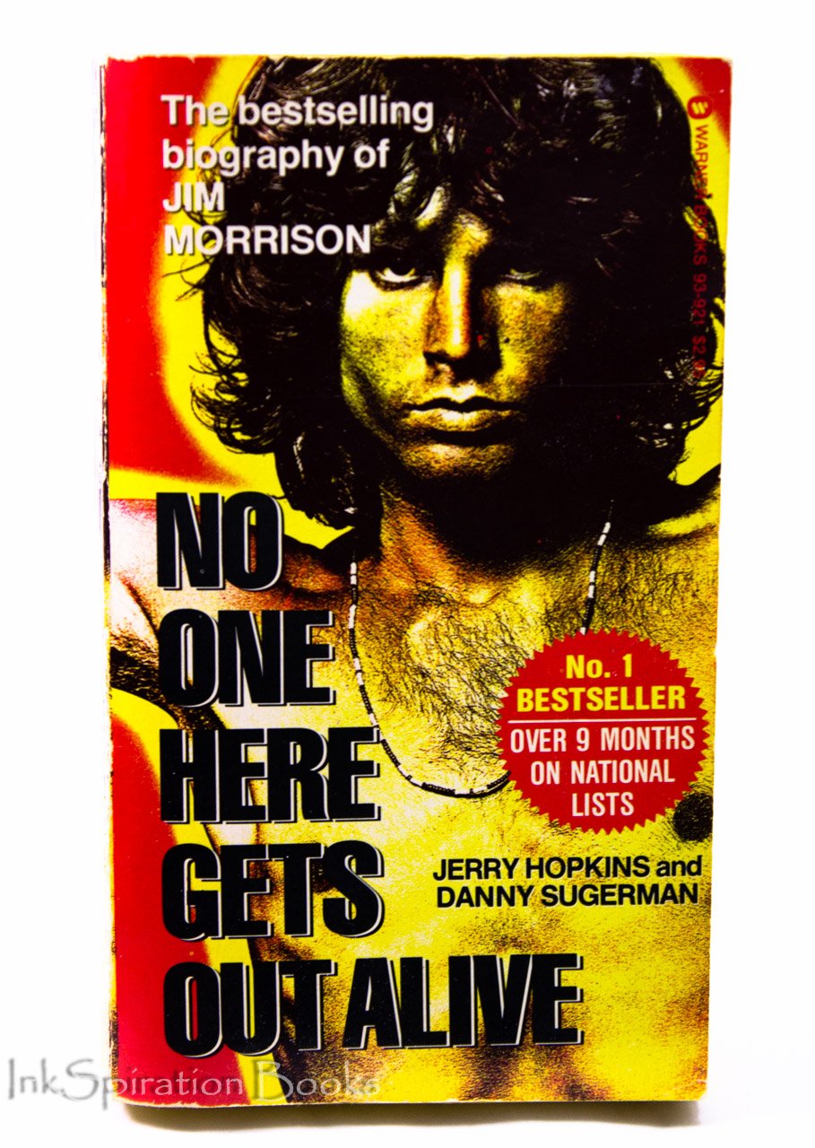 No One Gets Out Alive [Paperback] Jerry Hopkins and Danny Sugerman