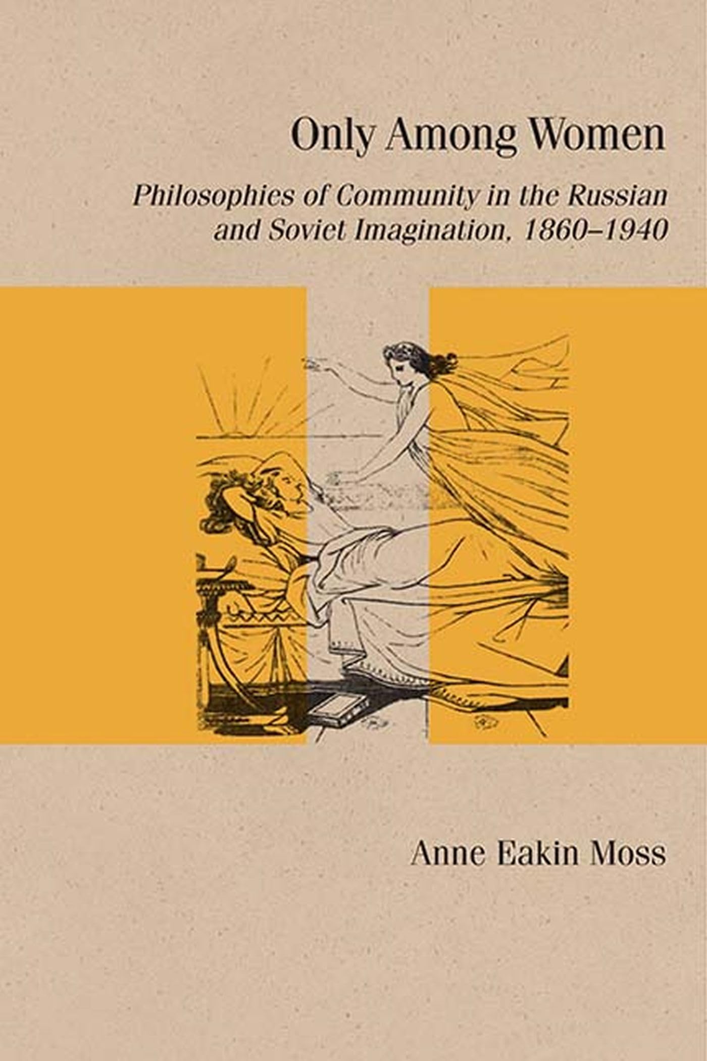 Only Among Women essai philosophique pour enrichir votre recherche en histoire slave