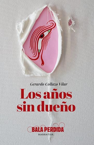 Los anos sin dueno