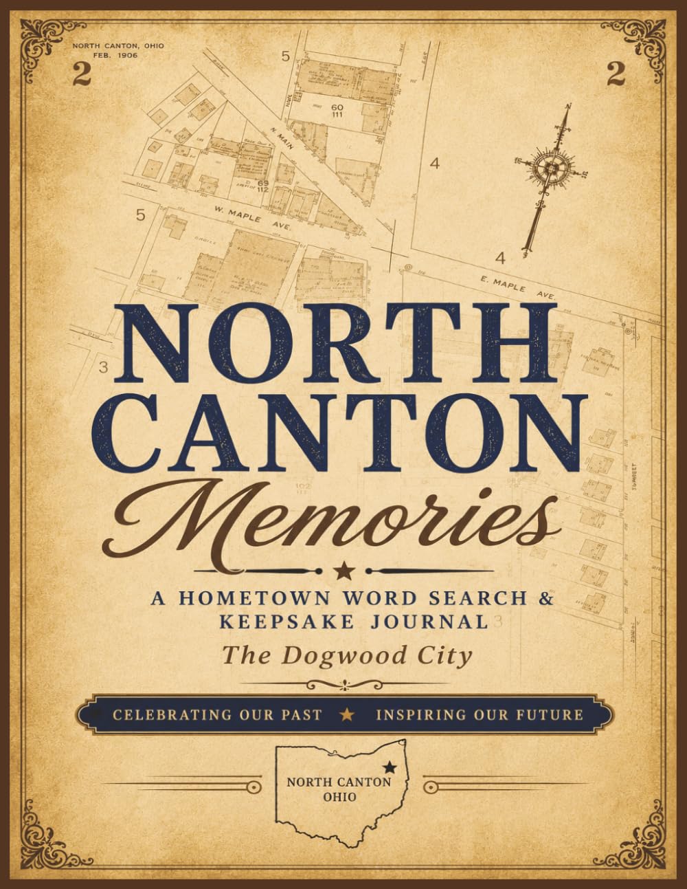 North Canton Memories: Heritage Edition: A Hometown Word Search & Keepsake Journal