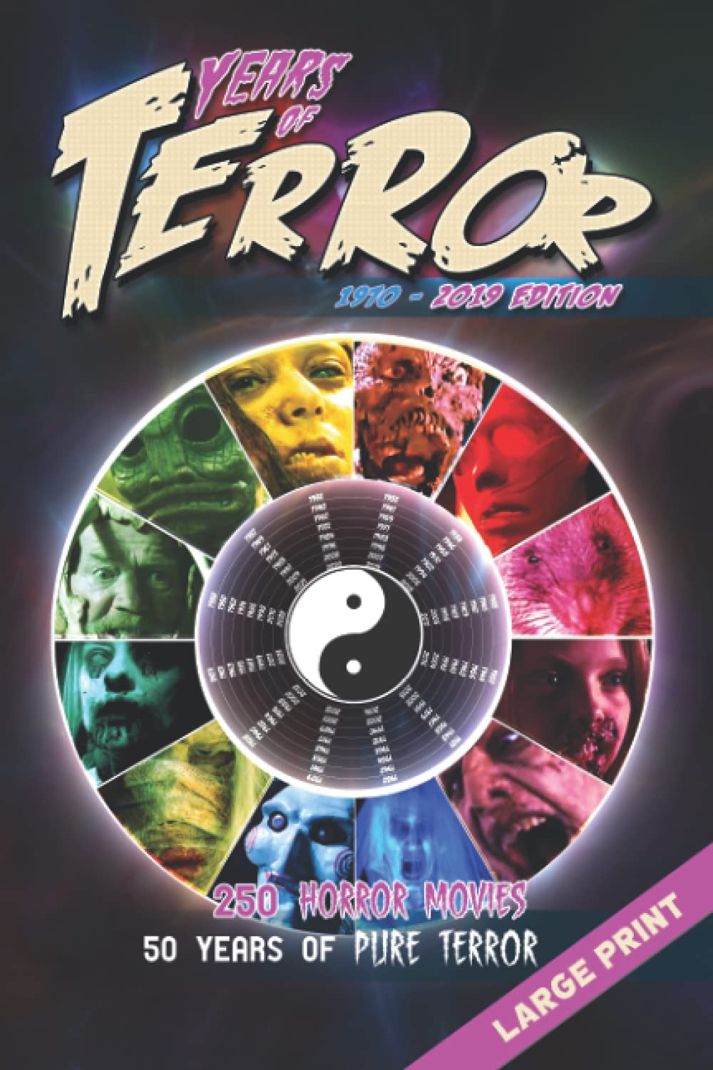 Years of Terror 2019 livre gros caractères pour lire sans fatigue oculaire