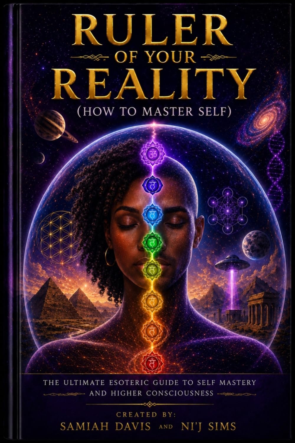 Ruler of Your Reality: (How to Master Self)