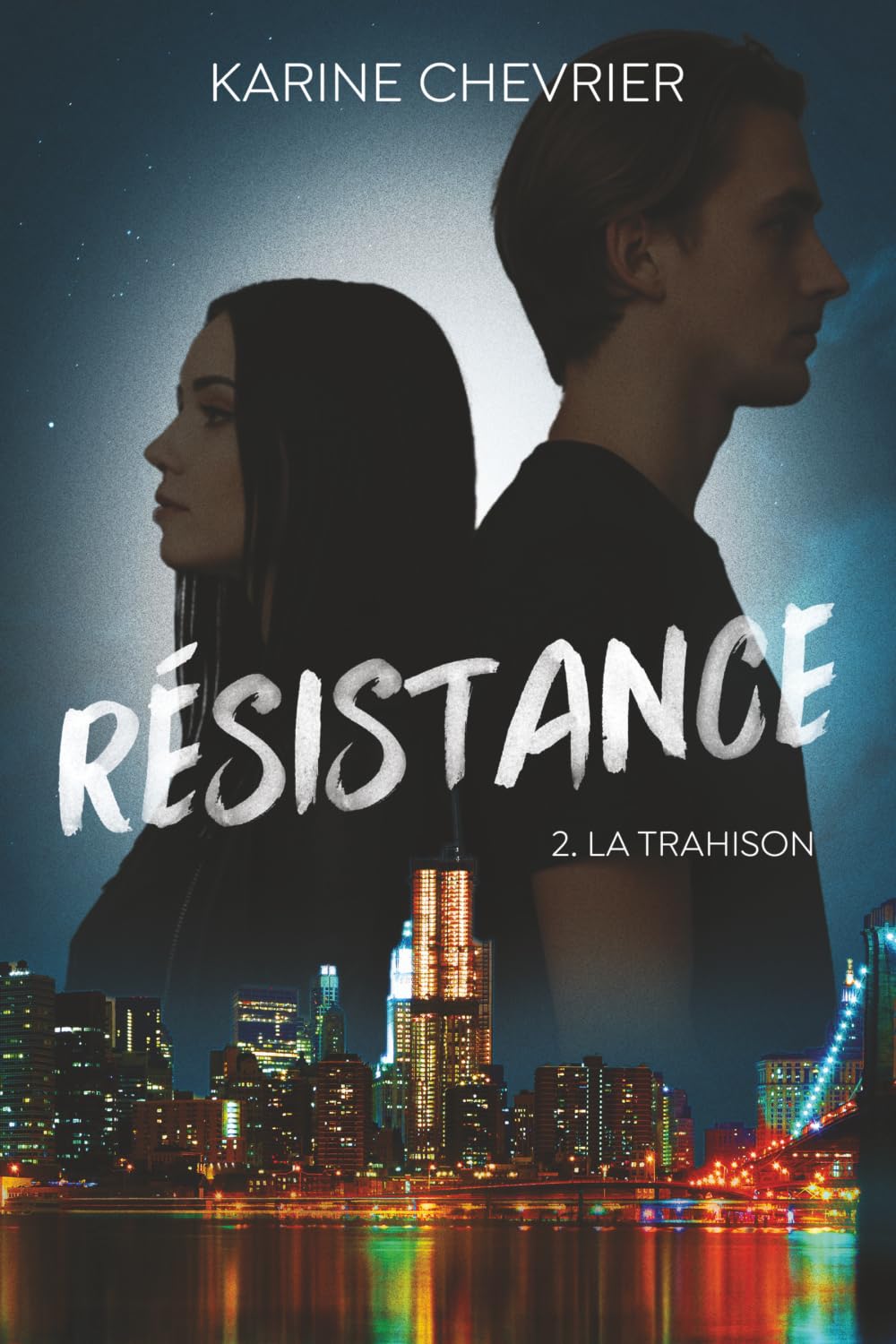 Résistance tome 2 : La trahison (Réédition) (Résistance (Réédition))