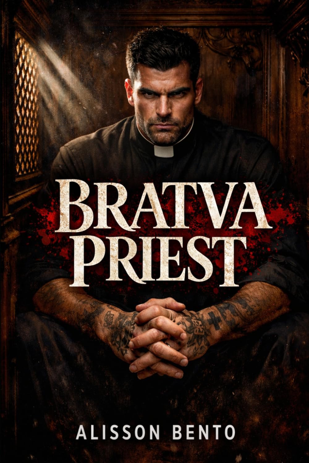 Bratva Priest: A Dark Forbidden Mafia Romance (Unholy Vows)