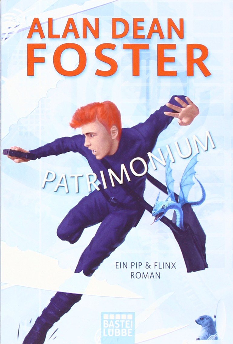 Patrimonium: Ein Pip & Flinx Roman