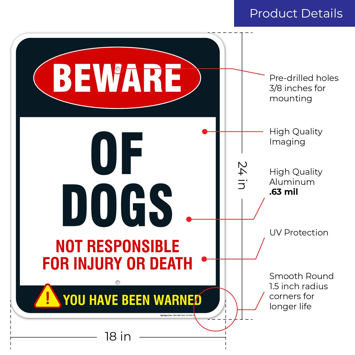 Beware of Dogs Sign, Dog Warning Sign, 18x24 Inches, Rust Free .063 Aluminum, Fade Resistant, Easy Mounting, Indoor/Outdoor Use, Made in USA