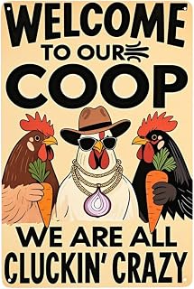 Funny Chicken Coop Sign "Welcome to Our Coop" Metal Chicken Signs for Coop Funny Outdoor Farmhouse Kitchen Garden Decor 8 X 12 Inch Chicken Gifts