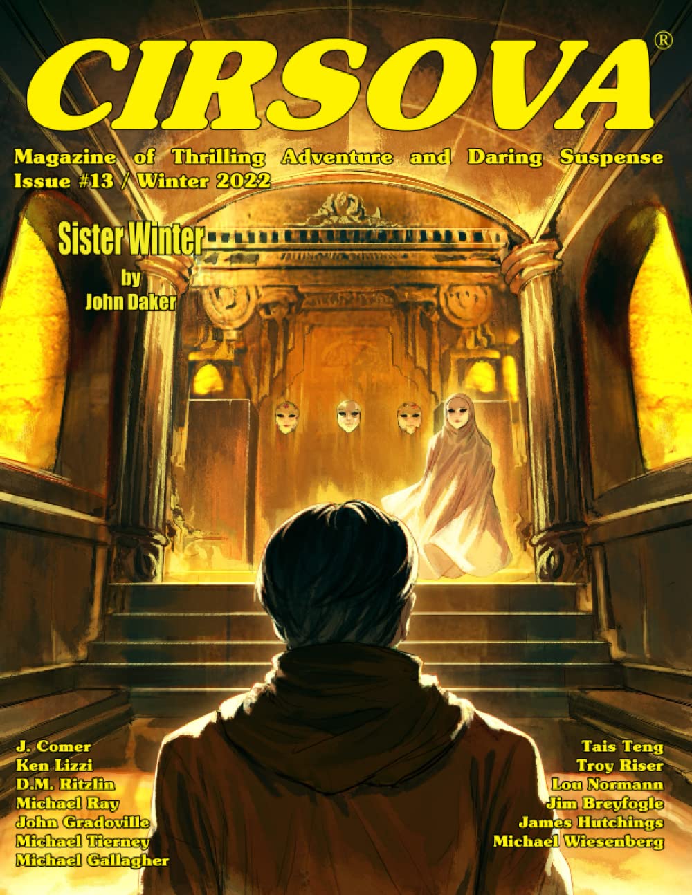 Cirsova Magazine of Thrilling Adventure and Daring Suspense Issue #13 / Winter 2022