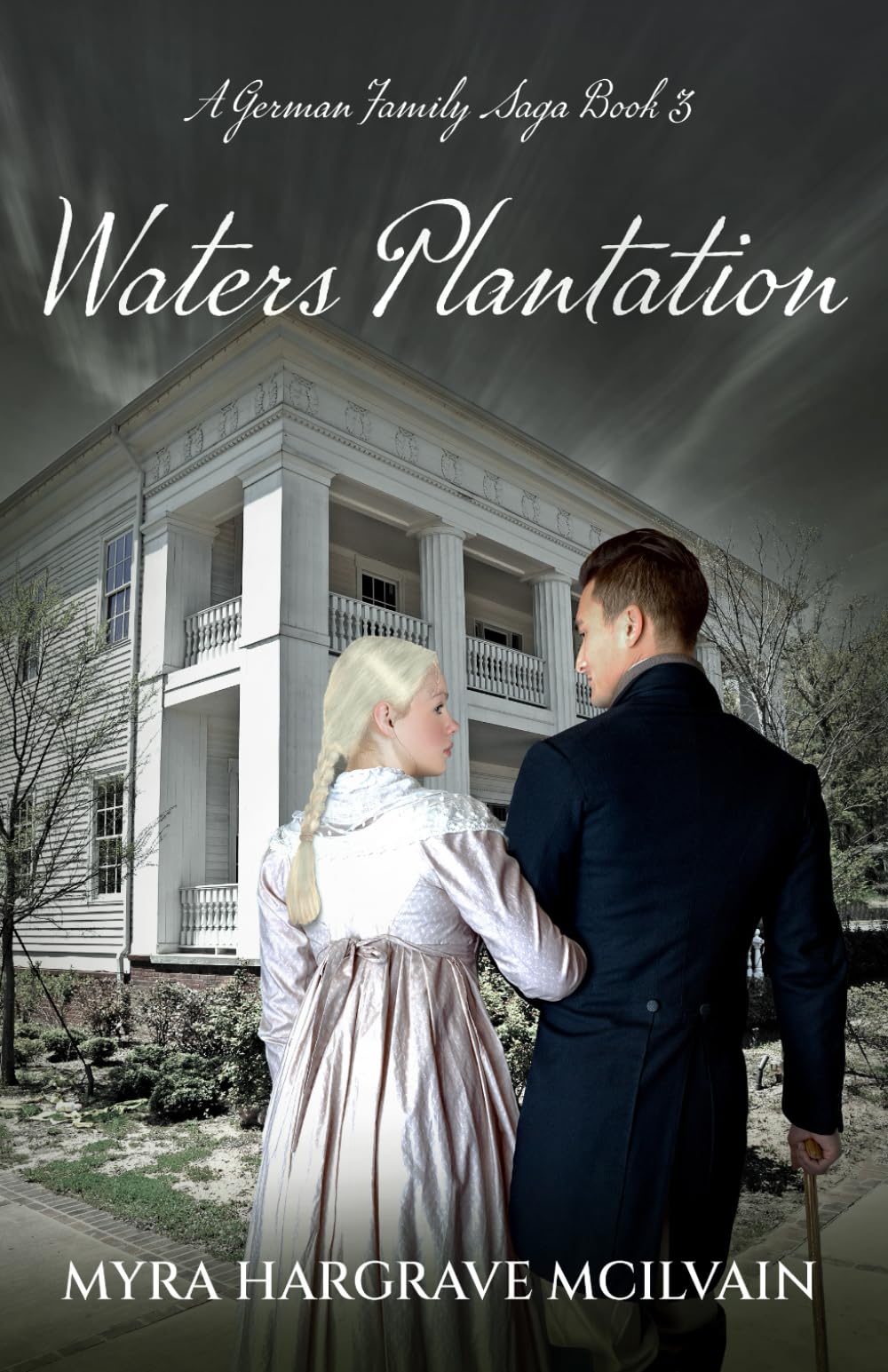 Waters Plantation (A German Family Saga)
