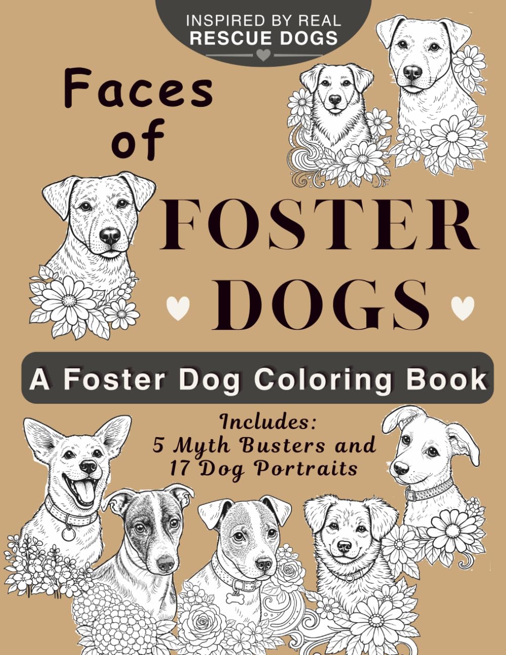 Faces of Foster Dogs: A Foster Dog Coloring Book (Wilma's World)