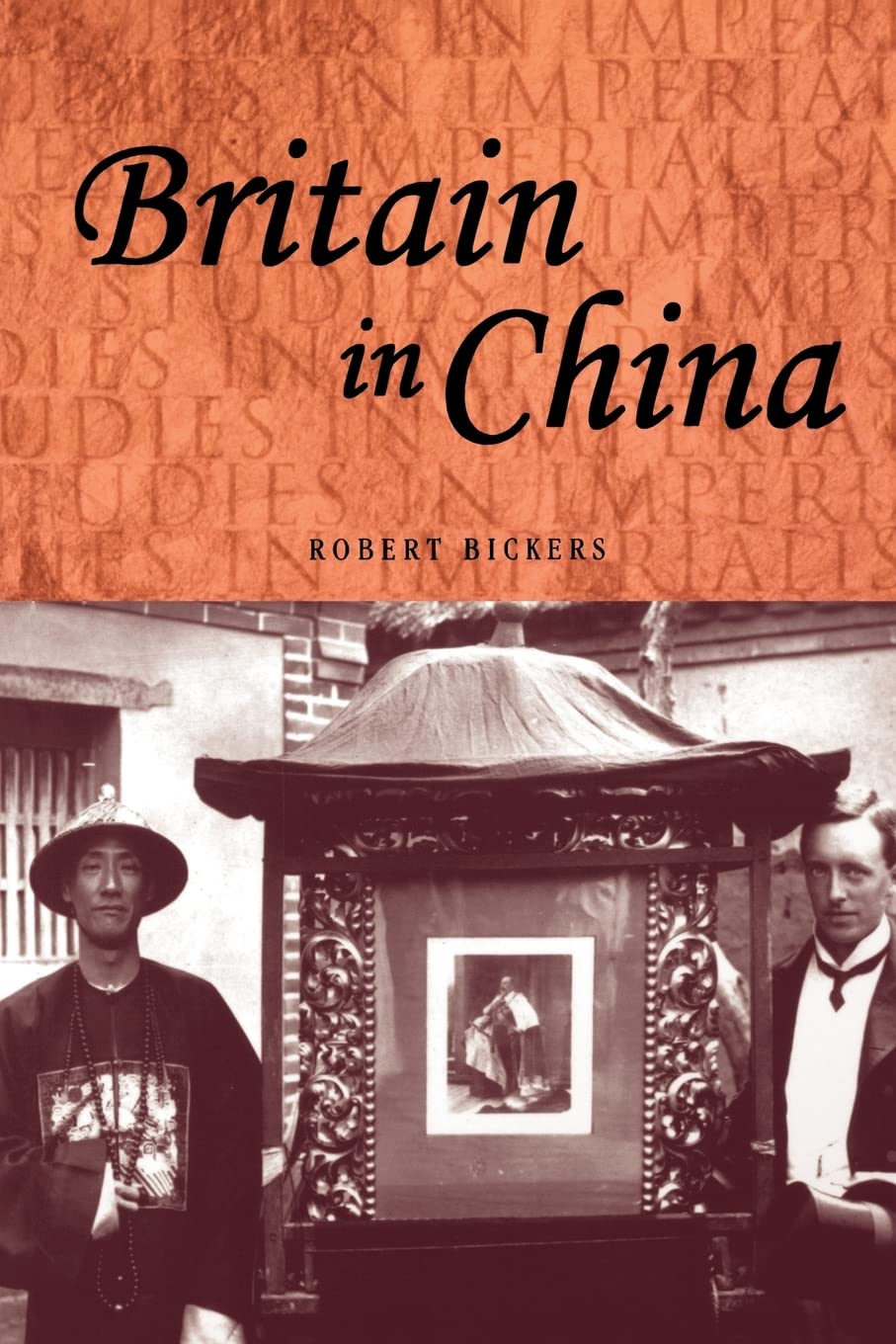 Britain in China: Community, Culture and Colonialism, 1900-49: 34 (Studies in Imperialism)