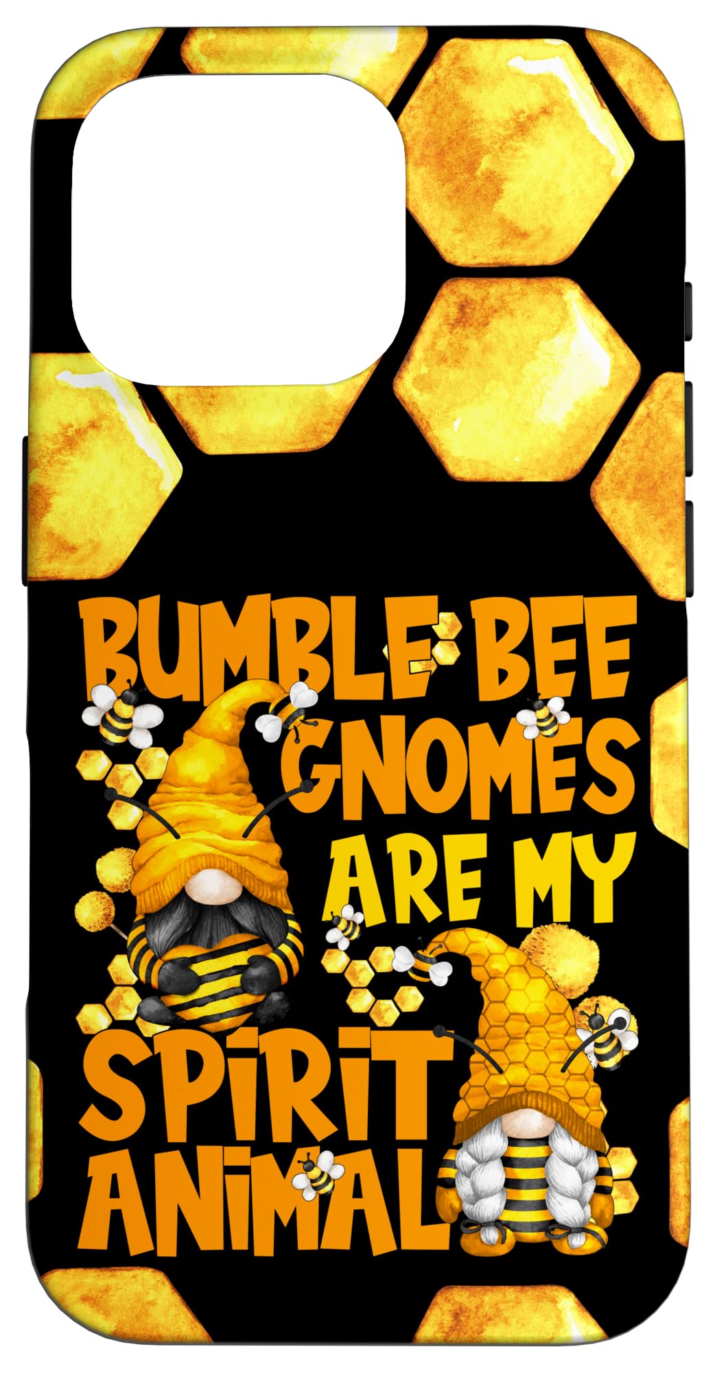 iPhone 16 Pro Bumble Bee Quote For Beekeeper With Funny Bee Gnomes Case