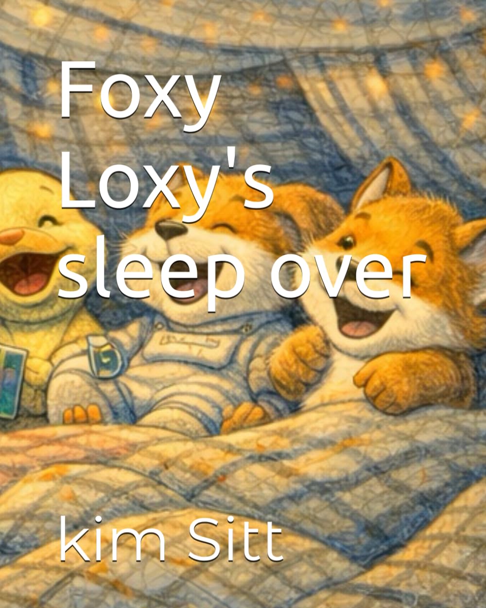 Foxy Loxy's sleep over (Foxy loxy's adventure: Series 1)