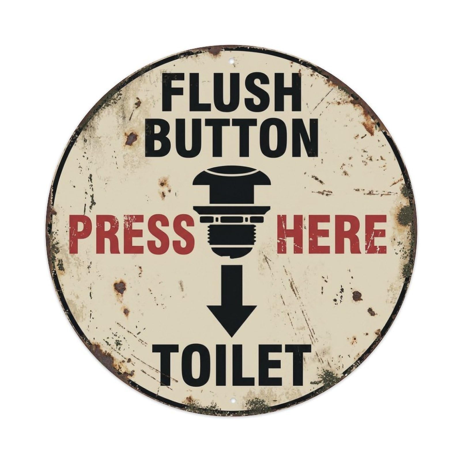 Metal Tin Sign Flush Button Press Here Toilet Warning Sign