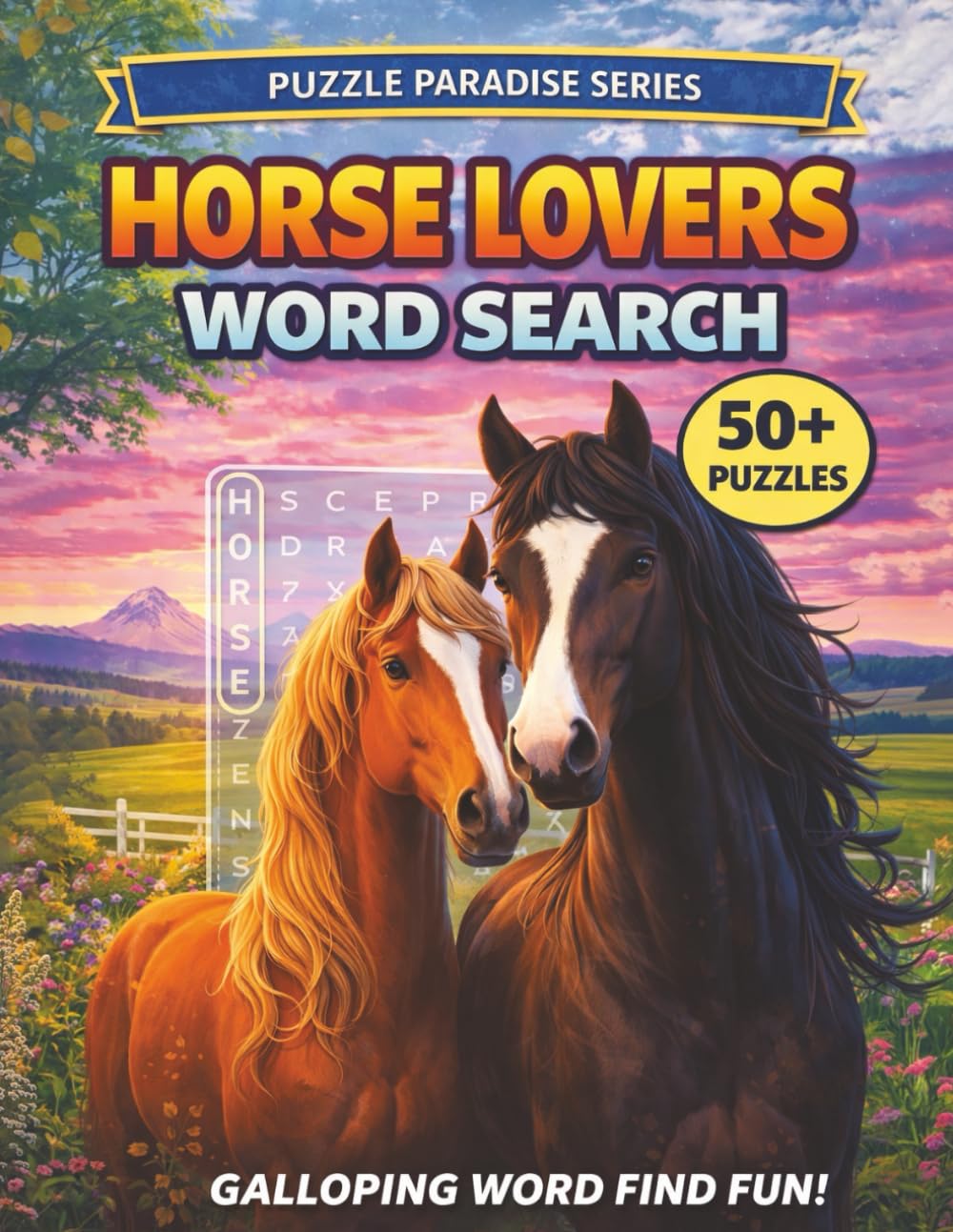 Horse Lovers Word Search: GALLOPING WORD FIND FUN! (PUZZLE PARADISE SERIES)