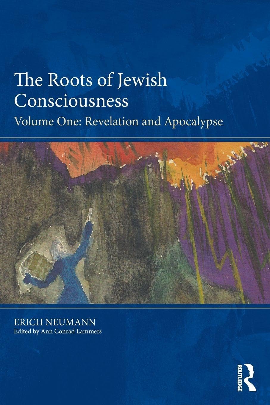 The Roots of Jewish Consciousness, Volume One: Revelation and Apocalypse: 1