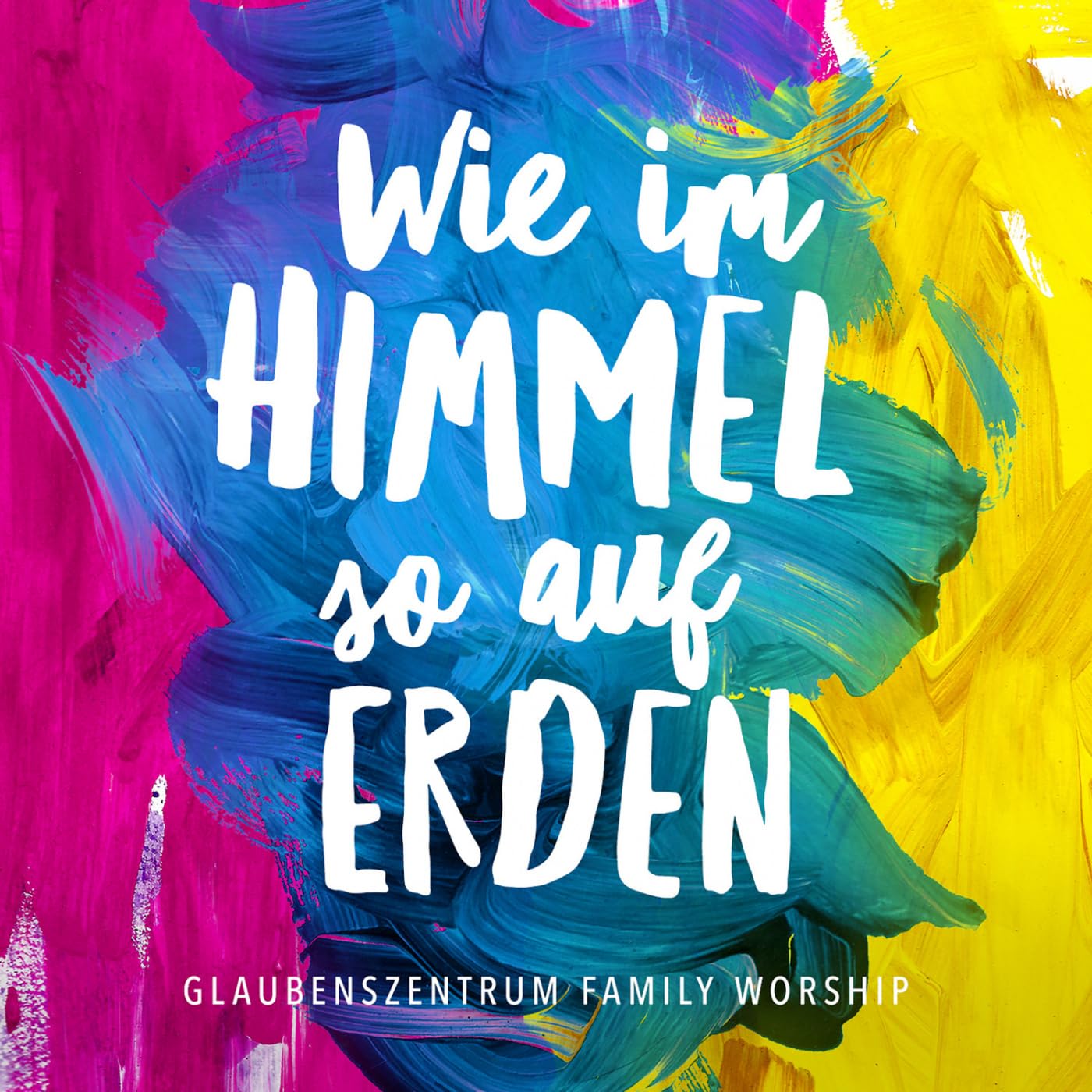 Glaubenszentrum Family Worship