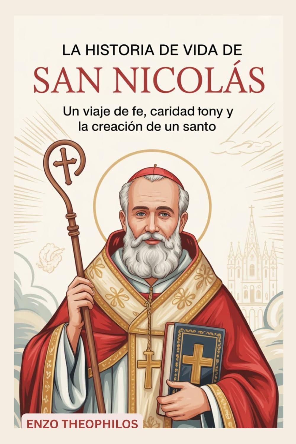 La historia de vida de San Nicolás (La Palabra Católica)