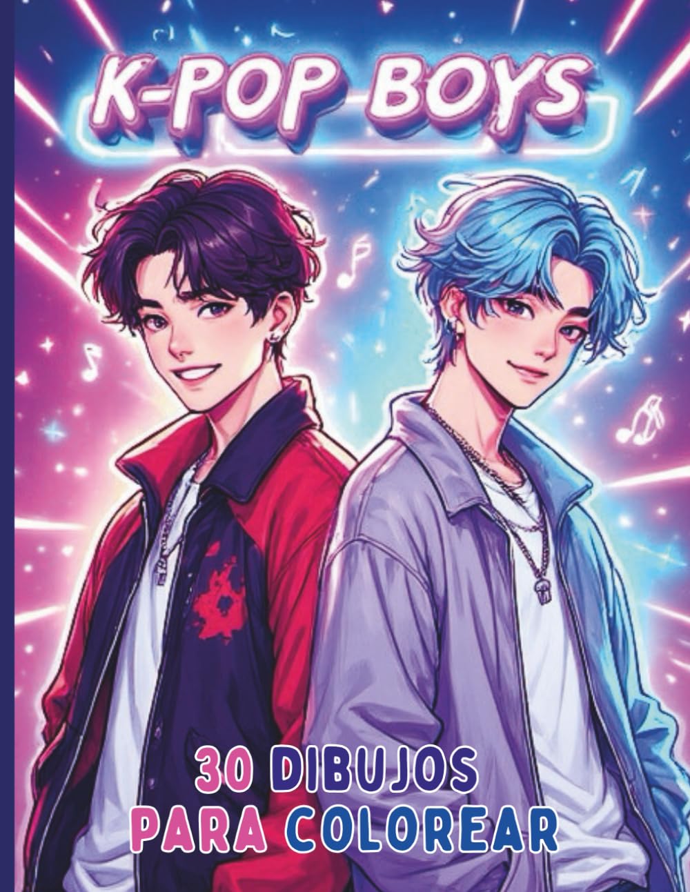 K-POP BOYS 30 Dibujos para colorear de chicos cantantes al estilo K-POP: Libro para colorear divertido para fans del K-Pop, el anime y el manga, 30 dibujos únicos para todos.
