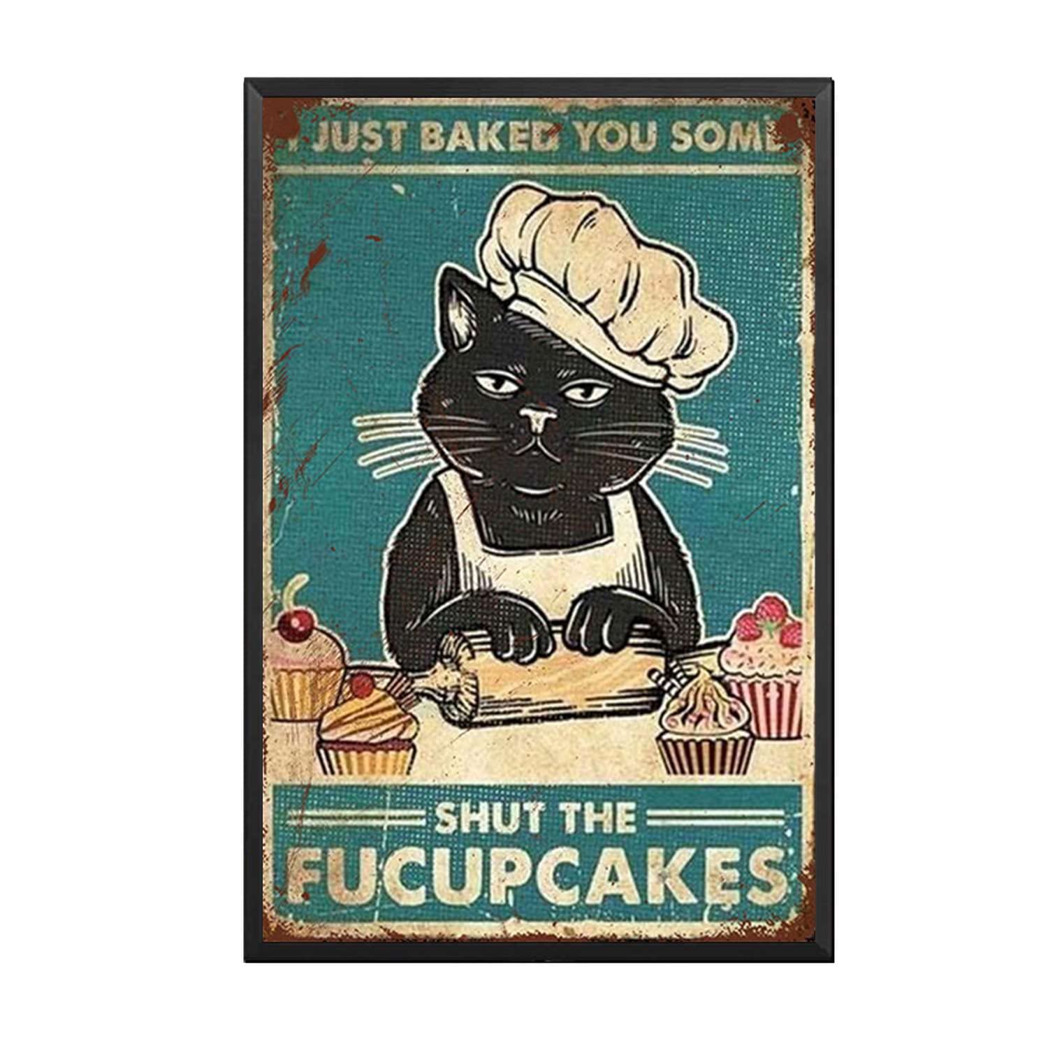 HYCLAM Tin Sign Just Baked You Some Fucupcakes Restoring The Toilet Bathroom Art Ancient Ways Wall Decor Wall Hanging 8x12inch-Metal Frame