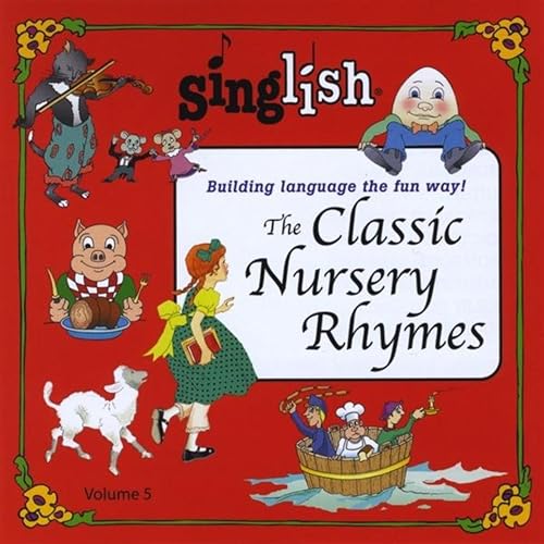 The Classic Nursery Rhymes by Singlish Building Language the Fun Way! on Amazon Music Amazon