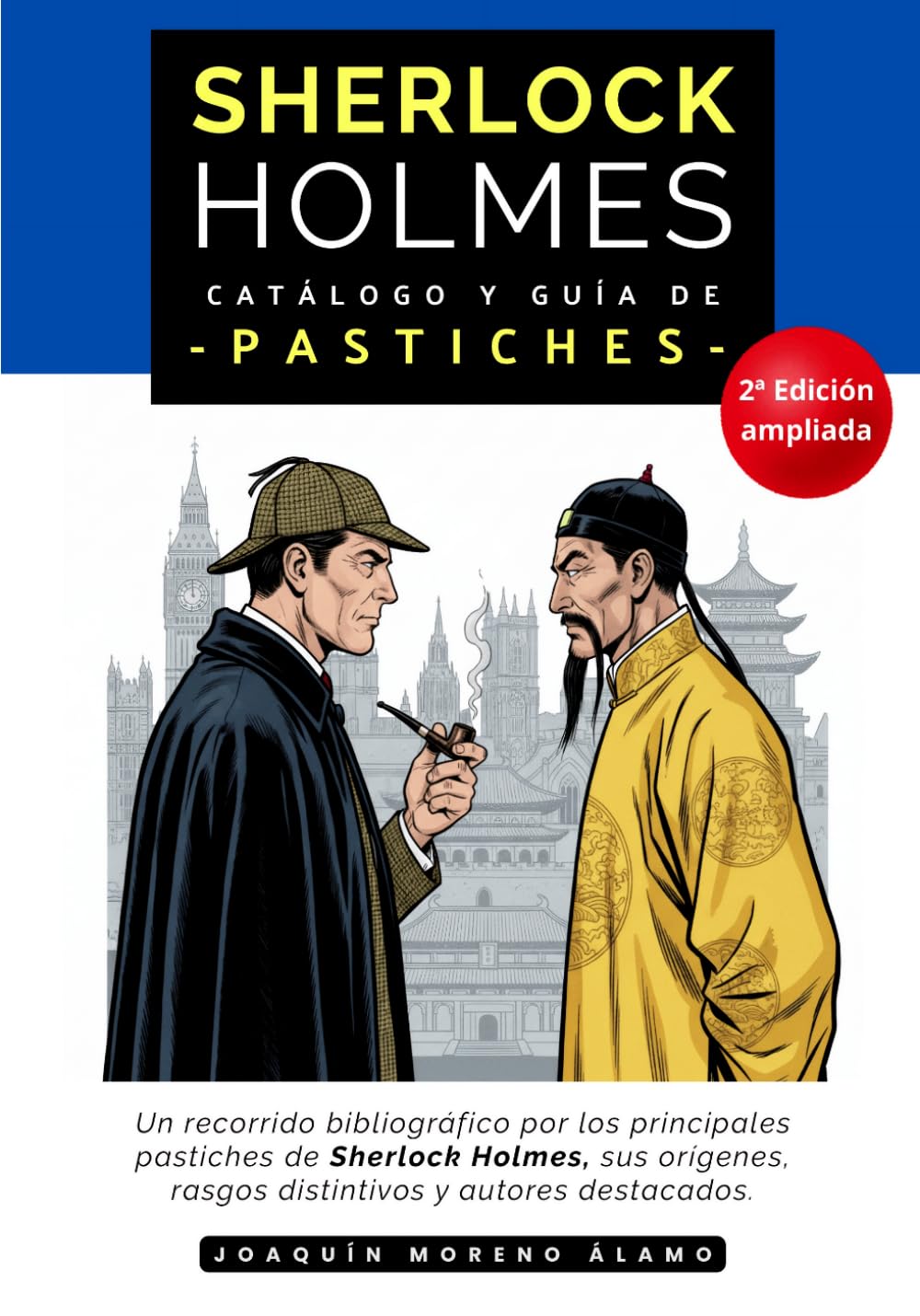Sherlock Holmes: Catálogo y Guía de Pastiches