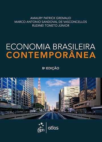 Economia Brasileira Contemporânea
