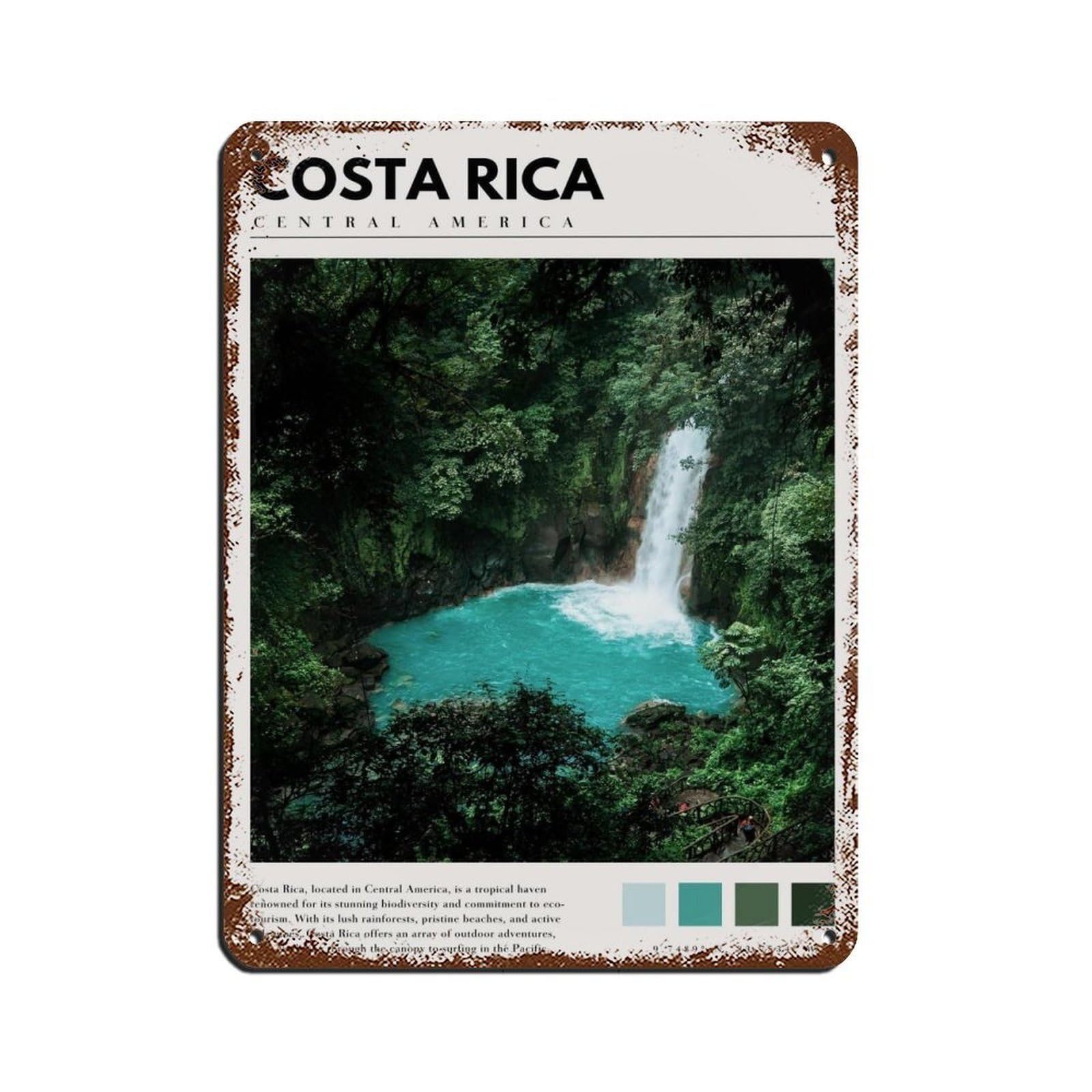 Costa Rica Central America Costa Rica Nature Poster Tin Sign Vintage Metal Pub Club Cafe Bar Home Wall Art Decoration Poster Retro 12x16inch(30x40cm)