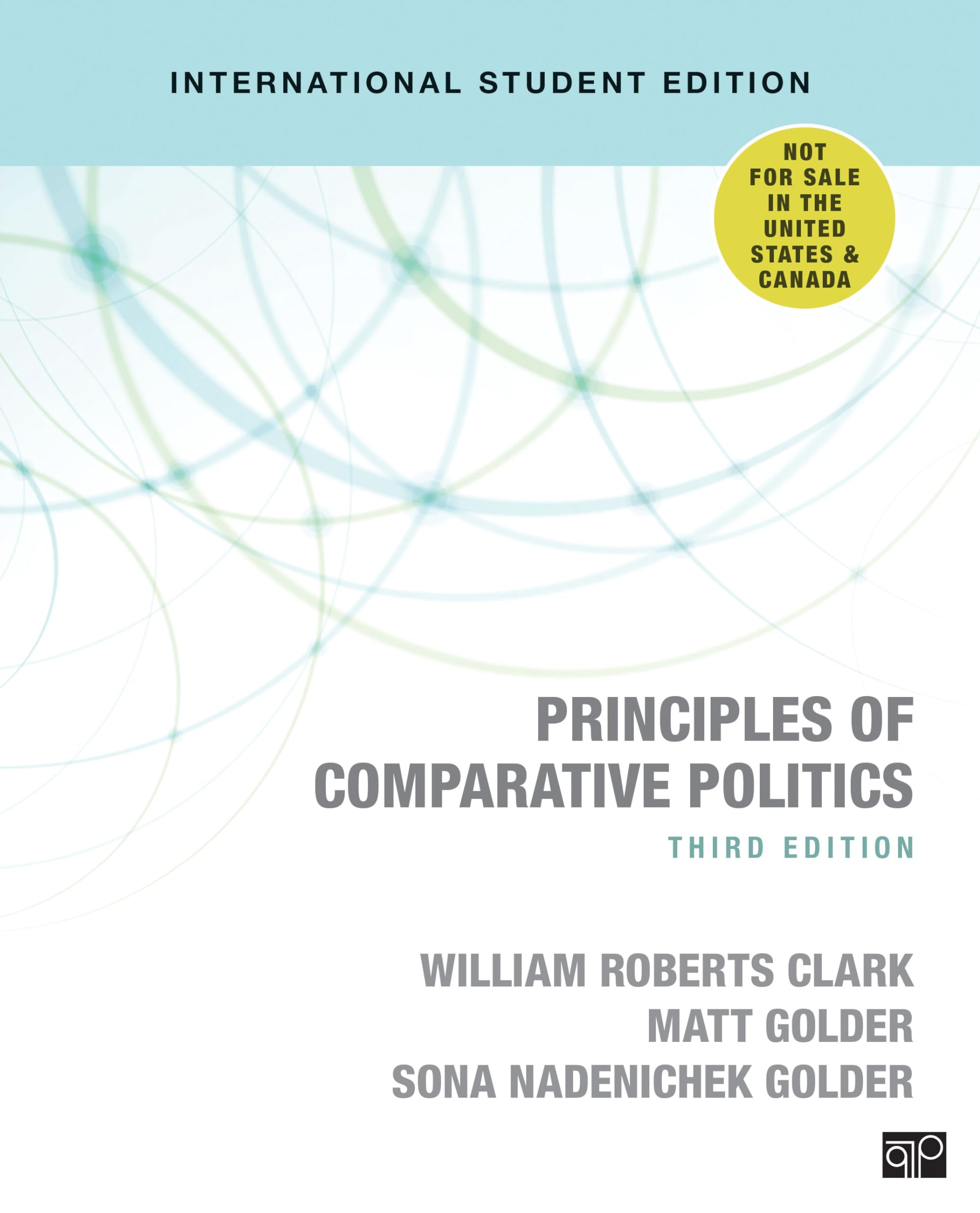 Principles of Comparative Politics (Internati by William Roberts Clark PAPERBACK