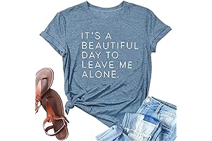 Leave Me Alone Funny Girls T-shirts